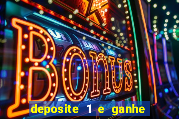 deposite 1 e ganhe 10 no fortune tiger